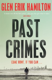 Past Crimes by Glen Erik Hamilton